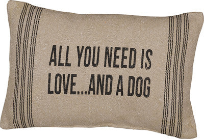 Primitives By Kathy Primitives By Kathy 15" X 10" Accent Throw Pillow "All You Need Is Love....and a Dog"