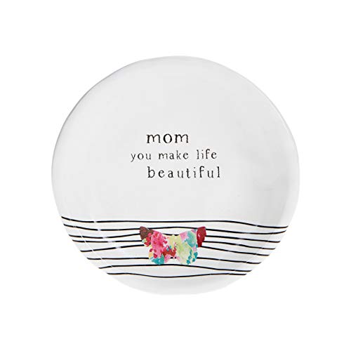 Pavilion Gift Company Mom You Make Life Beautiful 4 Inch Butterfly Keepsake Jewelry Trinket Dish, White