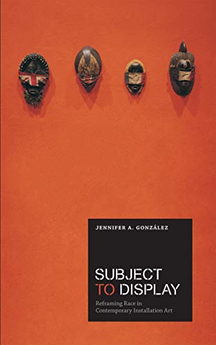Penguin Random House Subject to Display: Reframing Race in Contemporary Installation Art (The MIT Press)