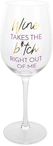 Pavilion Gift Company Wine Takes The Bitch Right Out Of Me, 12 oz, Purple