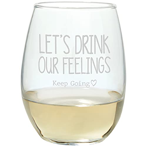 Carson Home 24954 Keep Going Collection Drink Feelings Stemless Wine Glass, 17 oz