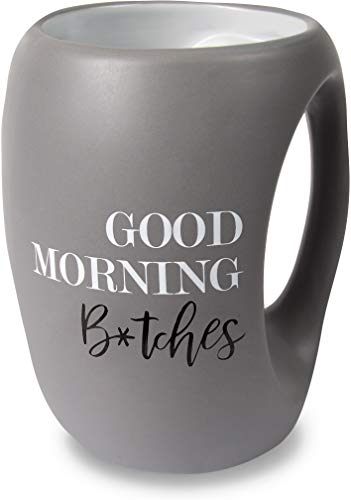 Pavilion Gift Company 10513 Good Morning Btches 16 oz Cup, Gray