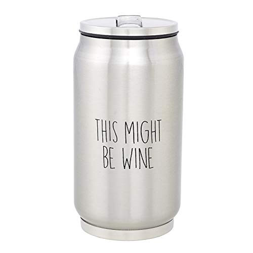 Creative Brands SB Design Studio SIPS Stainless-Steel Insulated Can (Tumbler) with Lid and Collapsible Straw, 10-Ounces, This Might Be Wine