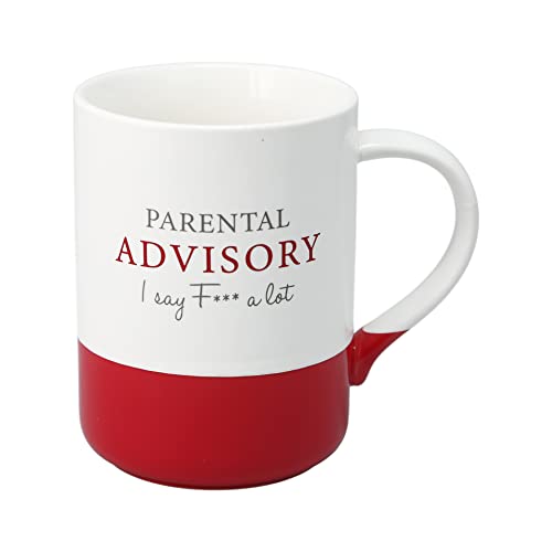 Pavilion - 18 oz Large Coffee Cup Mug - Parental Advisory I Say F*** A Lot