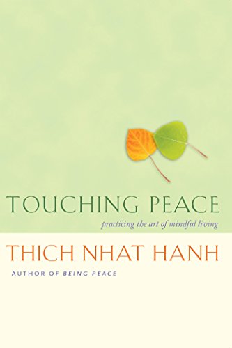 Penguin Random House Touching Peace: Practicing the Art of Mindful Living
