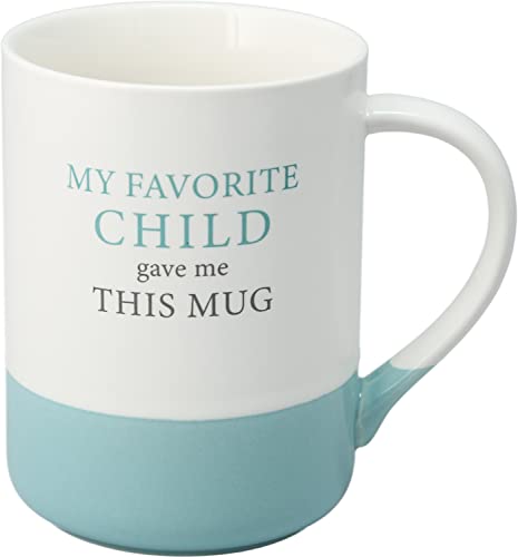 Pavilion - 18 oz Large Coffee Cup Mug - My Favorite Child Gave Me This Mug