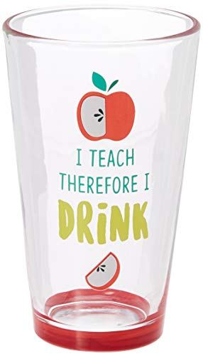 Pavilion Gift Company I Teach Therefore I Drink Pint Glass Tumbler