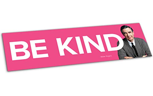 Papersalt Mister Rogers Bumper Sticker Editions - Great Quotes (Be Kind)