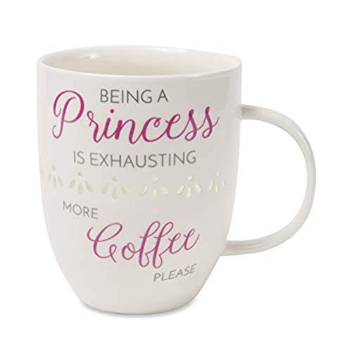 Pavilion Gift Company Being A Princess Is Exhausting More Coffee Please Cup