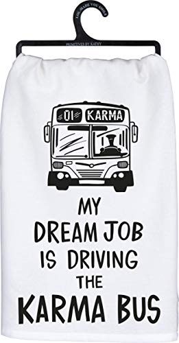 Primitives by Kathy LOL Made You Smile Dish Towel, 28 x 28-Inches, Dream Job Karma Bus