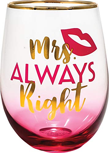 Spoontiques 21724 Mrs. Always Right Stemless Glass, 20 ounces, Pink