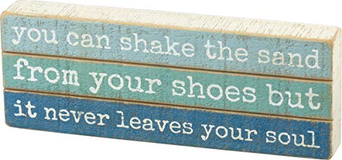 Primitives by Kathy 102966 Slat Wood Box Sign, 8 x 3-Inches, The Sand Never Leaves Your Soul