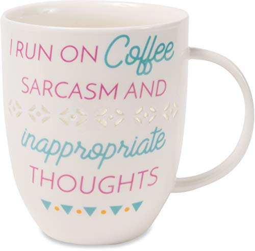 Pavilion Gift Company I Run On Coffee Sarcasm And Inappropriate Thoughts Cup