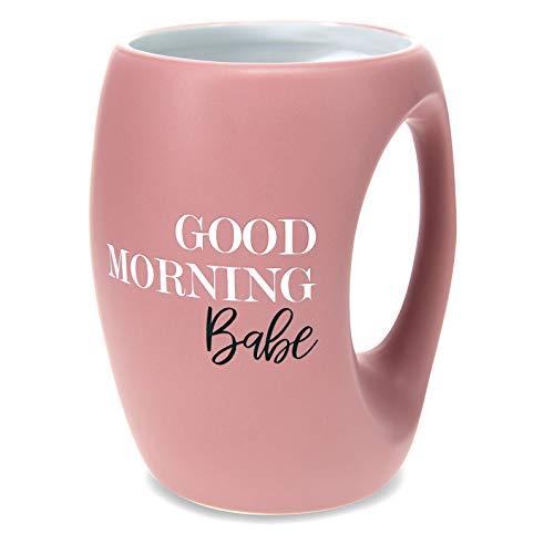 Pavilion Gift Company 10532 Good Morning Babe-16 Oz Stoneware Huggable Coffee Cup Mug, 16oz, Pink