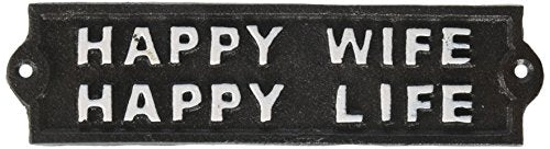 Abbott Collection 27-IRON AGE/346 "Happy Wife, Happy Life" Sign
