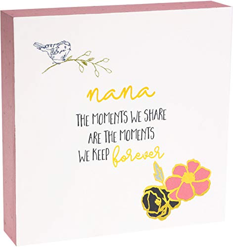 Pavilion Gift Company Mini 4.5x4.5 Inch Floral Square Plaque Nana Share are The Moments We Keep Forever, 4.5 Inch, Multi-Colored