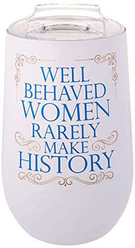 Spoontiques 16944 Well Behaved Women Stainless Wine Tumbler, White