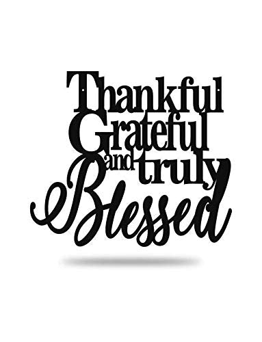 Steel Roots Decor Thankful Grateful and Truly Blessed Unique Wall Accent Metal Sign, Metal Word Wall Art, House Warming Gift Sign for Indoor, Outdoor, Living Room and Bedroom - (Black, 18"-Metal)