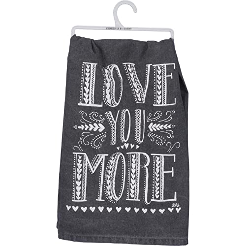 Primitives by Kathy 33355 Black Cotton Dish Towel, 28 x 28-Inches, Love You More