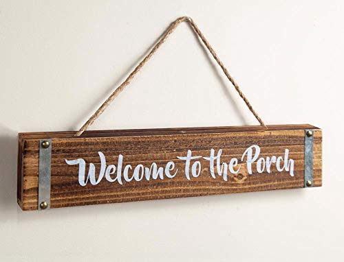 Manual Woodworker Sign-Welcome to The Porch (20 x 4)