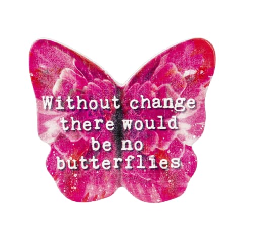 Ganz Block Talk - Without change there would be no butterflies, 2.50-inch Width, Pine Wood