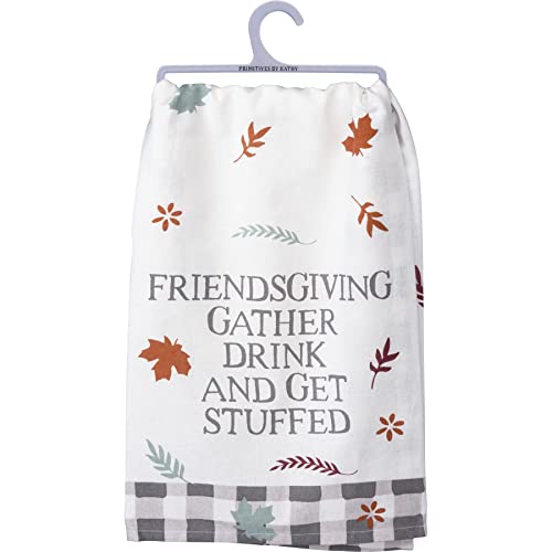 Primitives by Kathy Friendsgiving Gather Drink and Get Stuffed Home D√©cor Kitchen Towel