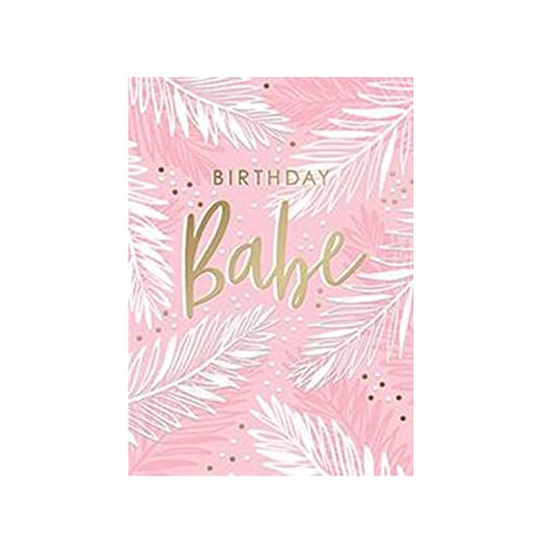 Design Design Babe Birthday Card - Her