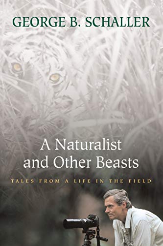 Penguin Random House A Naturalist and Other Beasts: Tales from a Life in the Field