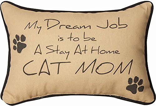 Manual Woodworker My Dream Job is to Be A Stay at Home Cat Mom Pillow - Cat Pillow - Outdoor/Indoor Pillow - Decorative Pillow, 12 1/2 x 8 1/2 Inches