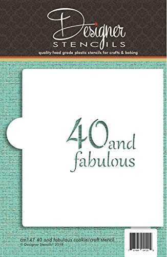 40 and Fabulous Cookie and Craft Stencil CM147 by Designer Stencils