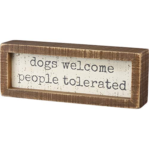 Primitives by Kathy Home D√©cor Dogs Welcome People Tolerated Wooden Inset Sign: Great for housewarming, gift, or any kitchen or living room