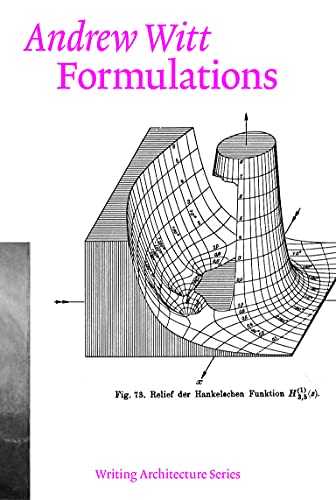Penguin Random House Formulations: Architecture, Mathematics, Culture (Writing Architecture)