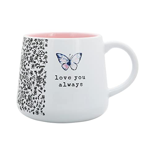 Pavilion Gift Company - Love You Always - 18-ounce Stoneware Mug, Mothers Day Gift, Sister Friend Mom Grandma Coffee Cup, 1 Count