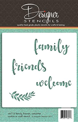 Family, Friends, Welcome Cookie and Craft Stencil CM115 by Designer Stencils