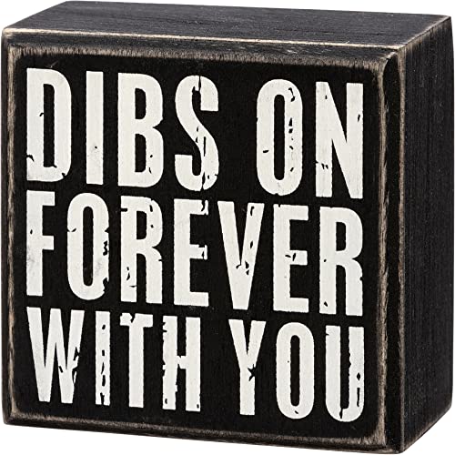 Primitives by Kathy 113295 Dibs on Forever with You Box Sign, 3-inch Height, Wood