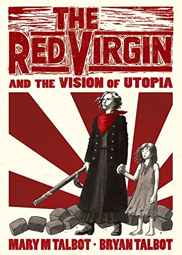 Dark Horse Deluxe The Red Virgin and the Vision of Utopia