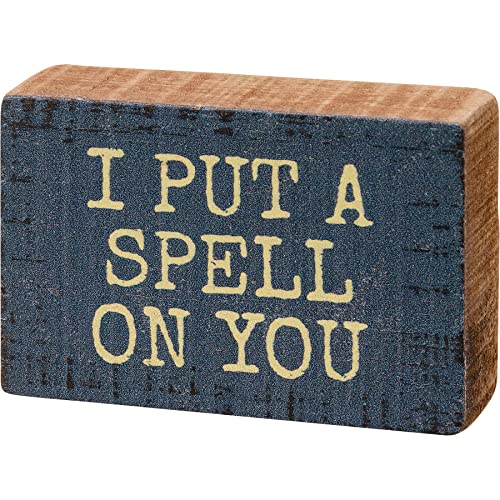 Primitives By Kathy 113697 I Put a Spell on You Block Sign, 3-inch Length