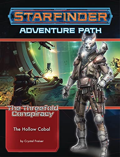 Paizo Starfinder Adventure Path #28: The Hollow Cabal (The Threefold Conspiracy 4 of 6)