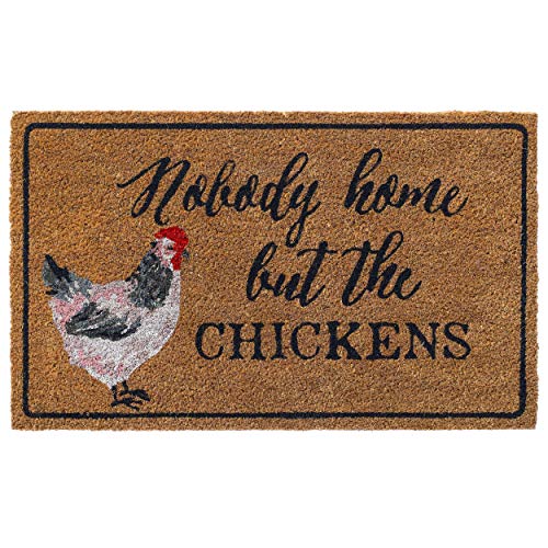 Larry Traverso Nobody Home but The Chickens 100% Coir Doormat, 18 x 30 inches, Naturally Durable, PVC-Backing, Sustainable