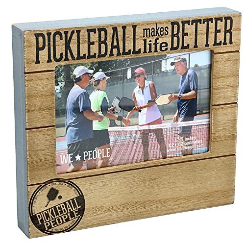 Pavilion Gift Company Pickleball Makes Life Better Horizontal 6.75" x 7.45" MDF Self-Standing Picture Frame, 4" x 6" Photo Holder, Brown & Black