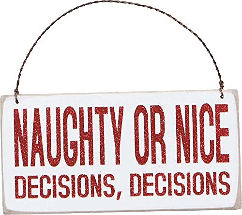 Primitives By Kathy Naughty or Nice Decisions Hanging 6" x 3" Wooden Sign