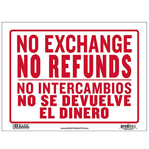 BAZIC 9" X 12" No Intercambios No Se Devuelve El Dinero Sign, No Exchange No Refunds No Business Store Policy Retail Shops, Plastic Vinyl Signs, Waterproof Indoor Outdoor, 1-Pack