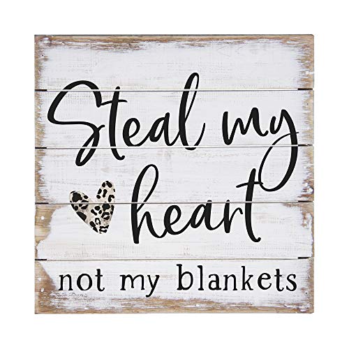 Sincere Surroundings Perfect Pallets Petites - Steal My Heart Not My Blankets, 8x8 in Wood Sign PET20138
