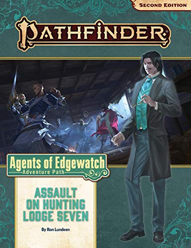 Paizo Pathfinder Adventure Path: Assault on Hunting Lodge Seven (Agents of Edgewatch 4 of 6) (P2) (Pathfinder Adventure Path: Agents of Edgewatch)