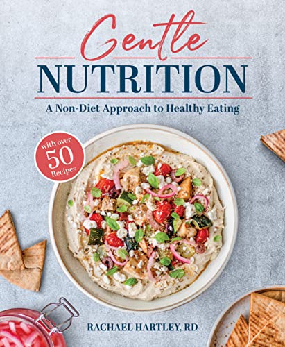 Penguin Random House Gentle Nutrition: A Non-Diet Approach to Healthy Eating
