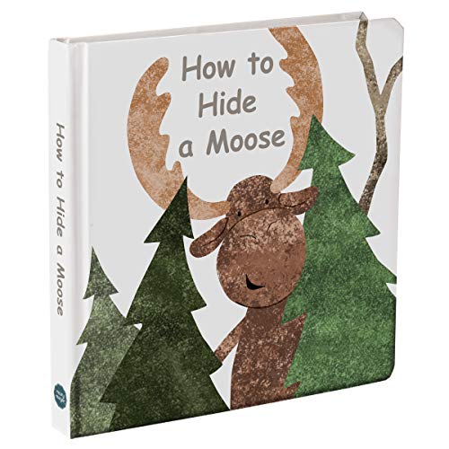 Mary Meyer Board Book, 8 x 8-Inches, How to Hide a Moose