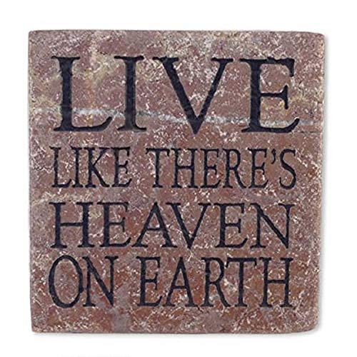 Blue Sky Clayworks Clayworkss Live Like There's Heaven on Earth Stone Tile, 4" x 4"