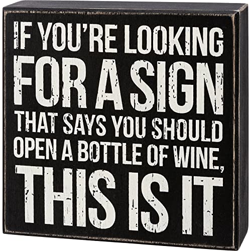 Primitives by Kathy 113219 Box Sign - Sign That Says Open A Bottle Of Wine