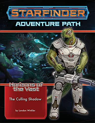 Paizo Starfinder Adventure Path: The Culling Shadow (Horizons of The Vast 6 of 6)