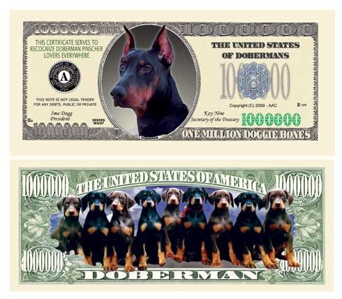 American Art Classics Doberman Pinscher Million Dollar Bill with Bill Protector